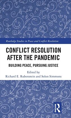 Conflict Resolution after the Pandemic