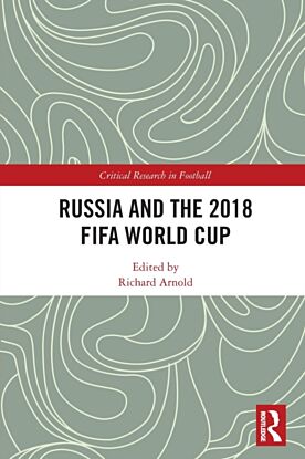 Russia and the 2018 FIFA World Cup