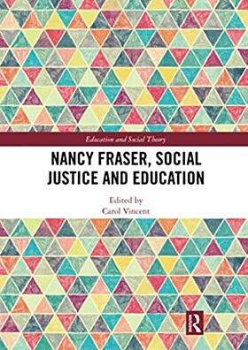 Nancy Fraser, Social Justice and Education