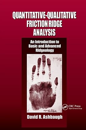 Quantitative-Qualitative Friction Ridge Analysis