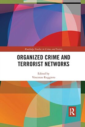 Organized Crime and Terrorist Networks