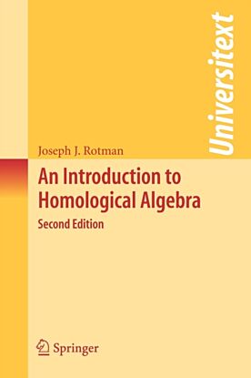 An Introduction to Homological Algebra