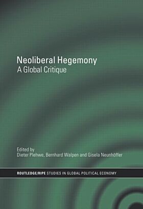 Neoliberal Hegemony