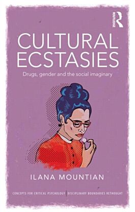 Cultural Ecstasies