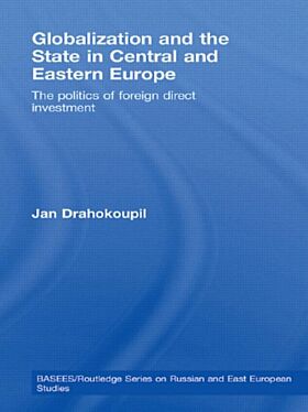 Globalization and the State in Central and Eastern Europe