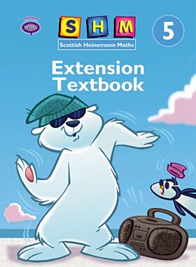 Scottish Heinemann Maths 5: Extension Textbook Single