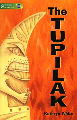 Literacy World Comets St 3 Novel Tupilak