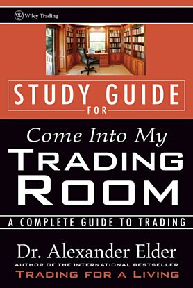 Study Guide for Come Into My Trading Room