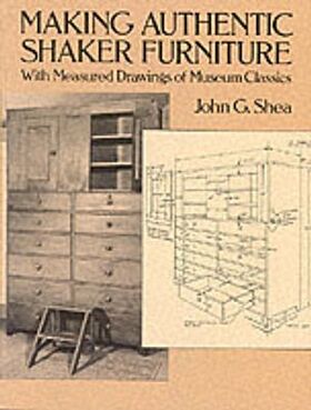 Making Authentic Shaker Furniture