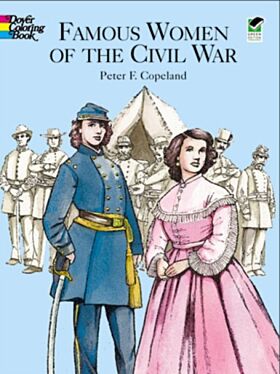 Famous Women of the Civil War Color