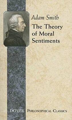 The Theory of Moral Sentiments