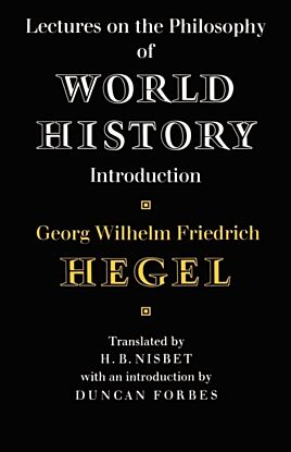 Lectures on the Philosophy of World History