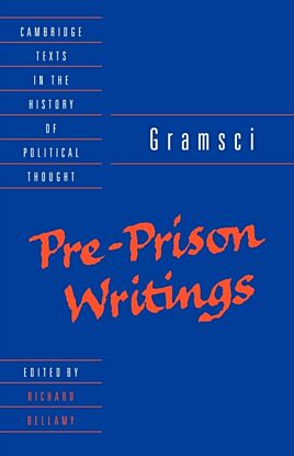 Gramsci: Pre-Prison Writings