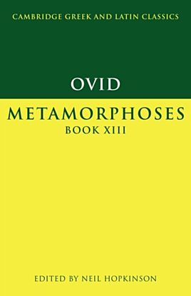 Ovid: Metamorphoses Book XIII