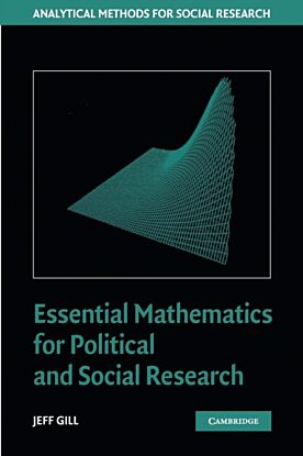 Essential Mathematics for Political and Social Research