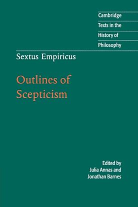 Sextus Empiricus: Outlines of Scepticism