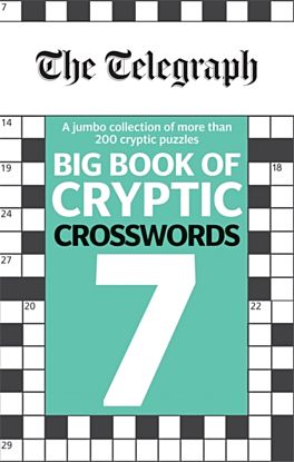 The Telegraph Big Book of Cryptic Crosswords 7