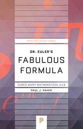 Dr. Euler's Fabulous Formula