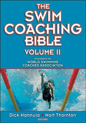 The Swim Coaching Bible, Volume II