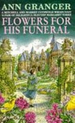 Flowers for his Funeral (Mitchell & Markby 7)