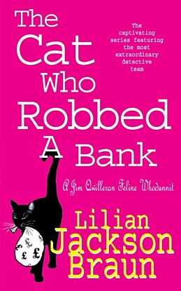 The Cat Who Robbed a Bank (The Cat Who¿ Mysteries, Book 22)