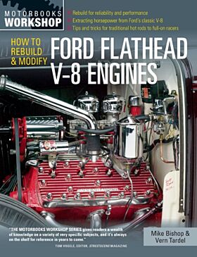 How to Rebuild and Modify Ford Flathead V-8 Engines