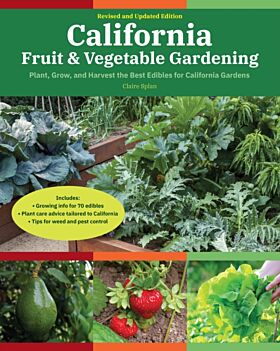 California Fruit & Vegetable Gardening, 2nd Edition