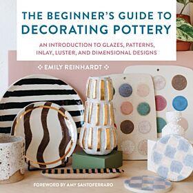 The Beginner's Guide to Decorating Pottery