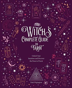 The Witch's Complete Guide to Tarot