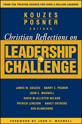 Christian Reflections on The Leadership Challenge