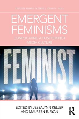 Emergent Feminisms