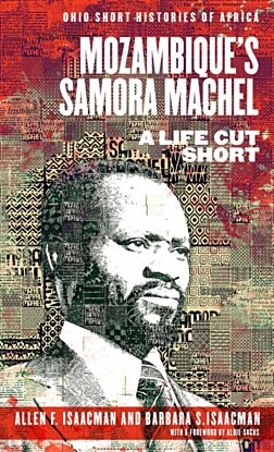 Mozambique¿s Samora Machel