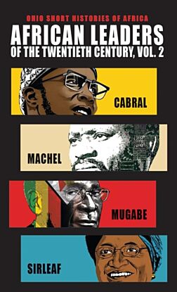 African Leaders of the Twentieth Century, Volume 2