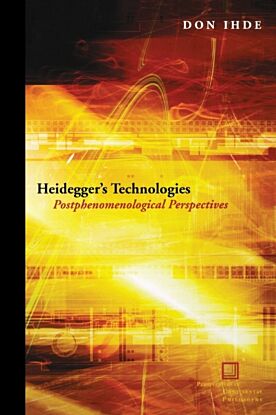 Heidegger's Technologies