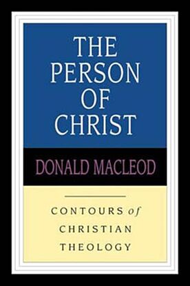 The Person of Christ