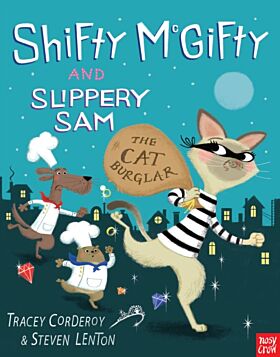 Shifty McGifty and Slippery Sam: The Cat Burglar