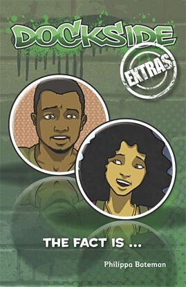 Dockside Extras: The Fact is... (Stage 2, Book 3)