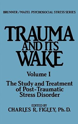 Trauma And Its Wake