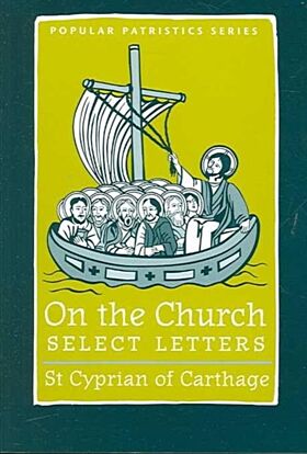 On the Church ¿ Select Letters