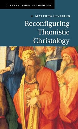 Reconfiguring Thomistic Christology