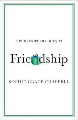 A Philosopher Looks at Friendship