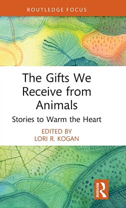 The Gifts We Receive from Animals