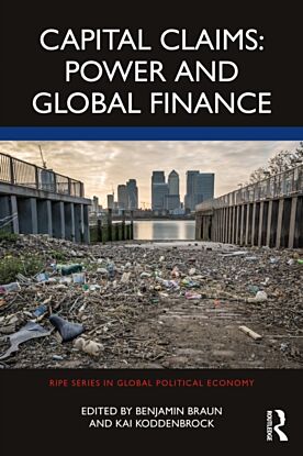 Capital Claims: Power and Global Finance