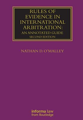 Rules of Evidence in International Arbitration