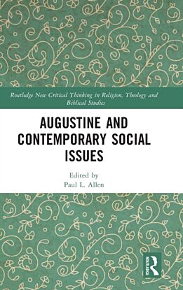 Augustine and Contemporary Social Issues