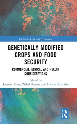 Genetically Modified Crops and Food Security