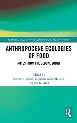 Anthropocene Ecologies of Food