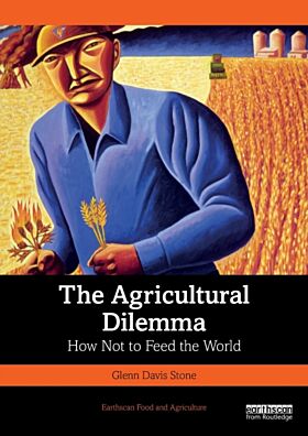 The Agricultural Dilemma