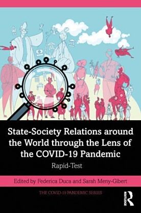 State¿Society Relations around the World through the Lens of the COVID-19 Pandemic