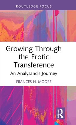 Growing Through the Erotic Transference